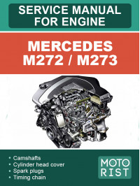 Двигун Mercedes M272 / M273, керівництво з ремонту у форматі PDF (англійською мовою)