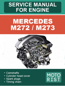 Engine Mercedes M272 / M273, service e-manual
