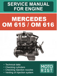 Двигуни Mercedes OM 615 / OM 616, керівництво з ремонту у форматі PDF (англійською мовою)