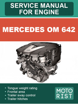 Двигуни Mercedes OM 642, керівництво з ремонту у форматі PDF (англійською мовою)