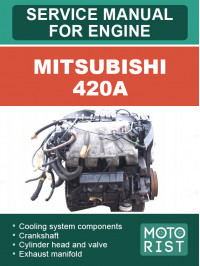 Mitsubishi 420A, руководство по ремонту двигателя в электронном виде (на английском языке)