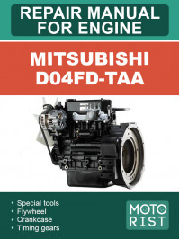 Mitsubishi D04FD-TAA, керівництво з ремонту двигуна у форматі PDF (англійською мовою)