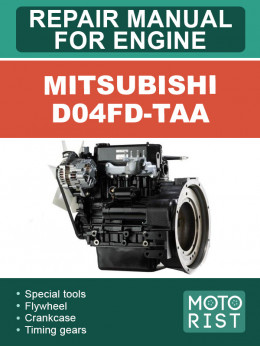 Mitsubishi D04FD-TAA, керівництво з ремонту двигуна у форматі PDF (англійською мовою)