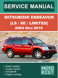 Mitsubishi Endeavor (LS / SE / Limited) с 2004 по 2010 год, руководство по ремонту и эксплуатации в электронном виде (на английском языке)