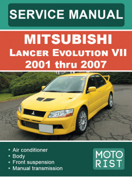Mitsubishi Lancer Evolution VII с 2001 по 2007 год, руководство по ремонту и эксплуатации в электронном виде (на английском языке)