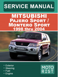 Mitsubishi Pajero Sport / Montero Sport з 1998 по 2004 рік, керівництво з ремонту та експлуатації у форматі PDF (англійською мовою)