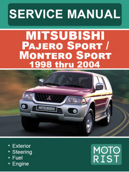 Mitsubishi Pajero Sport / Montero Sport з 1998 по 2004 рік, керівництво з ремонту та експлуатації у форматі PDF (англійською мовою)