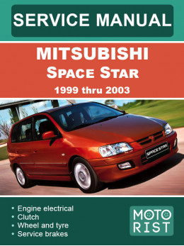 Mitsubishi Space Star з 1999 по 2003 рік, керівництво з ремонту та експлуатації у форматі PDF (англійською мовою)