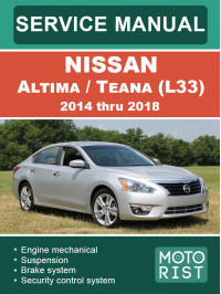 Nissan Altima / Teana (L33) c 2014 по 2018 год, руководство по ремонту и эксплуатации в электронном виде (на английском языке)