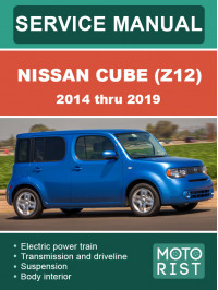 Nissan Cube (Z12) c 2014 по 2019 год, руководство по ремонту и эксплуатации в электронном виде (на английском языке)