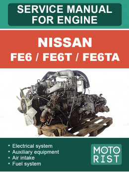Nissan FE6 / FE6T / FE6TA, керівництво з ремонту двигуна у форматі PDF (англійською мовою)