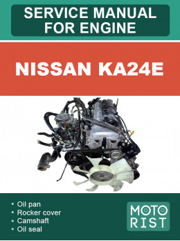 Nissan KA24E, керівництво з ремонту двигуна у форматі PDF (англійською мовою)
