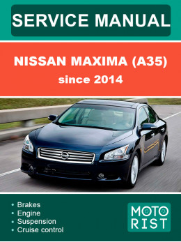 Nissan Maxima (A35) c 2014 года, руководство по ремонту и эксплуатации в электронном виде (на английском языке)