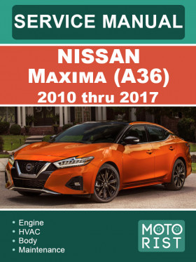 Книга по ремонту Nissan Maxima (A36) с 2015 по 2023 год в формате PDF (на английском языке) Книга по ремонту Nissan Maxima (A36) с 2015 по 2023 год в формате PDF (на английском языке)