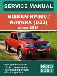 Nissan NP300 / Navara (D23) з 2014 року, керівництво з ремонту та експлуатації у форматі PDF (англійською мовою)