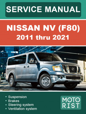 Посібник з ремонту Nissan NV (F80) з 2011 по 2021 рік у форматі PDF (англійською мовою) Посібник з ремонту Nissan NV (F80) з 2011 по 2021 рік у форматі PDF (англійською мовою)