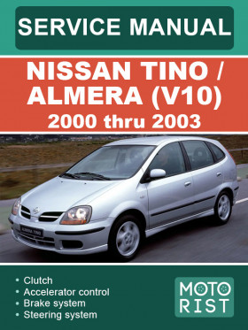 Книга по ремонту Nissan Tino / Almera (V10) с 2000 по 2003 год в формате PDF (на английском языке)