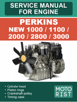 Двигатели Perkins New 1000 / 1100 / 2000 / 2800 / 3000, руководство по ремонту в электронном виде (на английском языке)