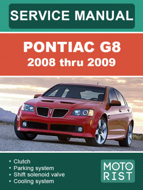 Посібник з ремонту Pontiac G8 з 2008 по 2009 рік у форматі PDF (англійською мовою) Посібник з ремонту Pontiac G8 з 2008 по 2009 рік у форматі PDF (англійською мовою)