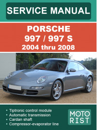 Porsche 997 / 997 S 2004 thru 2008, service e-manual