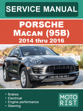 Посібник з ремонту Porsche Macan (95B) з 2014 по 2016 рік у форматі PDF (англійською мовою)