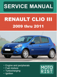 Renault Clio III c 2009 по 2011 год, руководство по ремонту и эксплуатации в электронном виде