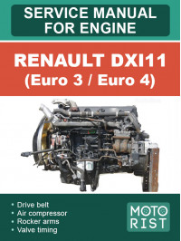Renault DXi11 (Euro 3 / Euro 4), керівництво з ремонту двигуна у форматі PDF (англійською мовою)