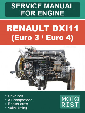 Книга по ремонту двигателя Renault DXi11 (Euro 3 / Euro 4) в формате PDF (на английском языке)