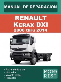 Renault Kerax DXI 2006 thru 2014, service e-manual (in Spanish)