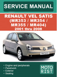 Renault Vel Satis (MR353 / MR354 / MR355 / MR404) з 2001 по 2008 рік, керівництво з ремонту та експлуатації у форматі PDF (англійською мовою)