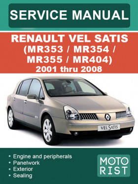 Книга по ремонту Renault Vel Satis (MR353 / MR354 / MR355 / MR404) с 2001 по 2008 год в формате PDF (на английском языке)