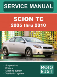 Scion tC з 2005 по 2010 рік, керівництво з ремонту та експлуатації у форматі PDF (англійською мовою)