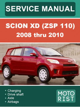 Scion xD (ZSP 110) з 2008 по 2010 рік, керівництво з ремонту та експлуатації у форматі PDF (англійською мовою)