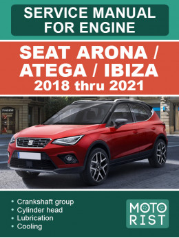 Seat Arona / Atega / Ibiza (CHZB / CHZL CHZJ / DKJA / CHZC / CHZD / DKLA / DKLB / DKLD / DKRA / DKRC / DKRF) с 2018 по 2021 год, руководство по ремонту двигателя в электронном виде (на английском языке)