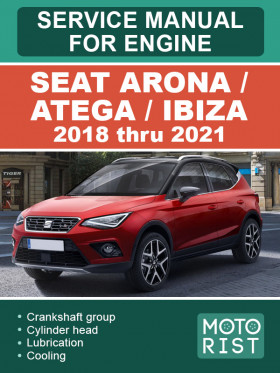 Книга по ремонту двигателя Seat Arona / Atega / Ibiza (CHZB / CHZL CHZJ / DKJA / CHZC / CHZD / DKLA / DKLB / DKLD / DKRA / DKRC / DKRF) с 2018 по 2021 год в формате PDF (на английском языке)