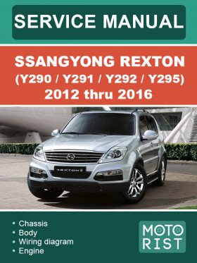 Посібник з ремонту SsangYong Rexton (Y290 / Y291 / Y292 / Y295) з 2012 по 2016 рік у форматі PDF (англійською мовою)