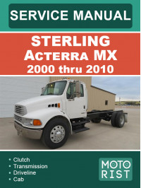 Sterling Acterra MX с 2000 по 2010 год, руководство по ремонту и эксплуатации в электронном виде (на английском языке)