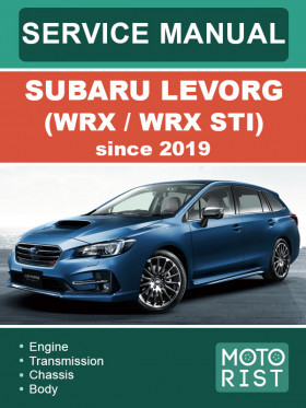 Книга по ремонту Subaru Levorg (WRX / WRX STI) с 2019 года в формате PDF (на английском языке)