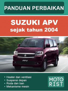 Suzuki APV с 2004 года, руководство по ремонту и эксплуатации в электронном виде (на индонезийском языке)