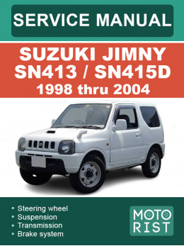 Suzuki Jimny SN413 / SN415D с 1998 по 2004 год, руководство по ремонту и эксплуатации в электронном виде (на английском языке)