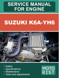 Suzuki K6A-YH6, руководство по ремонту двигателя в электронном виде (на английском языке)