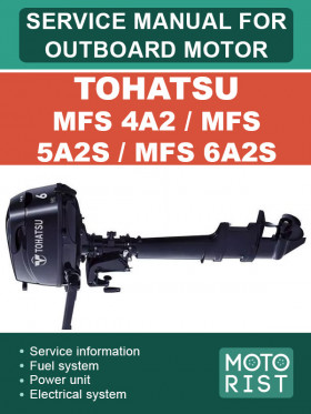 Посібник з ремонту човнового мотора Tohatsu MFS 4A2 / MFS 5A2s / MFS 6a2S у форматі PDF (англійською мовою)