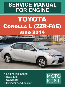 Книга по ремонту двигателей Toyota Corolla L (2ZR-FAE) с 2014 года в формате PDF (на английском языке)