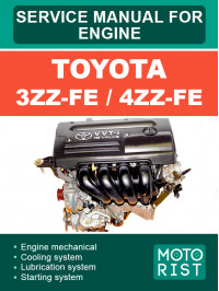 Engines Toyota 3ZZ-FE / 4ZZ-FE, service e-manual