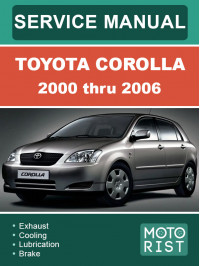 Toyota Corolla с 2000 по 2006 год, руководство по ремонту и эксплуатации в электронном виде (на английском языке)
