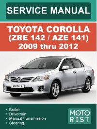 Toyota Corolla (ZRE 142 / AZE 141) с 2009 по 2012 год, руководство по ремонту и эксплуатации в электронном виде (на английском языке)