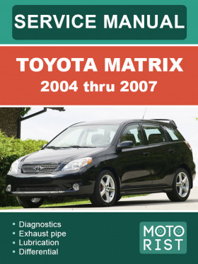 Toyota Matrix 2004 thru 2007, repair e-manual