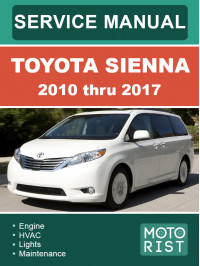 Toyota Sienna с 2010 по 2017 год, руководство по ремонту и эксплуатации в электронном виде (на английском языке)
