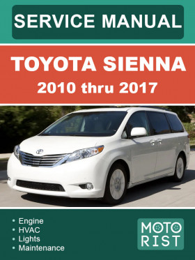 Книга по ремонту Toyota Sienna с 2010 по 2017 год в формате PDF (на английском языке) Книга по ремонту Toyota Sienna с 2010 по 2017 год в формате PDF (на английском языке)