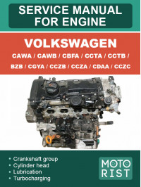 Volkswagen CAWA / CAWB / CBFA / CCTA / CCTB / BZB / CGYA / CCZB / CCZA / CDAA / CCZC, керівництво з ремонту двигуна у форматі PDF (англійською мовою)